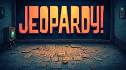 Le mini-tournoi en cours : Jeopardy
